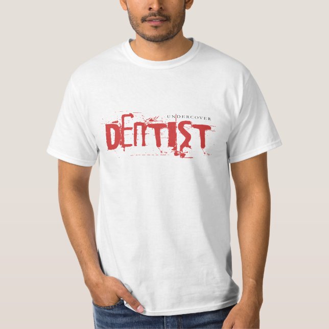 T-shirt Dentiste secret (Devant)
