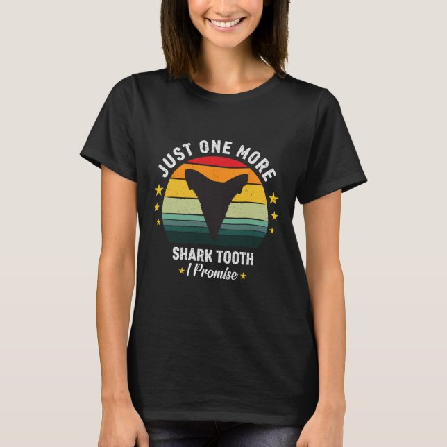 T-shirt Dents Fossiles Juste Une Dent De Requin De Plus Je (Devant)