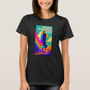 T-shirt Denver PrideFest 2023 Gay pride LGBTQ Mile High Di