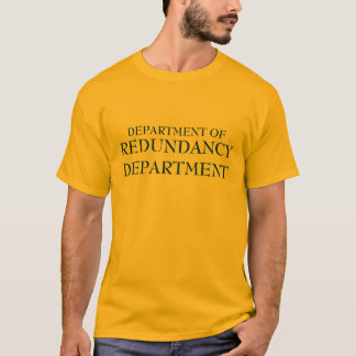 T-SHIRT DÉPARTEMENT DE DÉPARTEMENT DE REDONDANCE