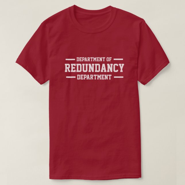T-shirt Département de la redondance (Design devant)
