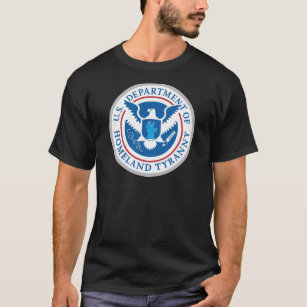 T-shirt Département de tyrannie de patrie