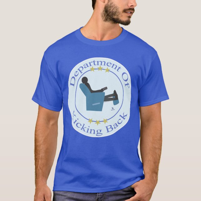 T-shirt Department Of Kicking Back Fun Humor Logo (Devant)