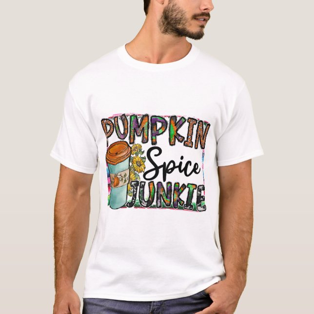 T-shirt Dépendant à la citrouille épicée (Devant)