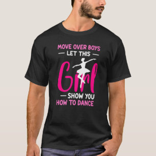 T-shirt Déplacer Les Garçons Laissez Cette Fille Montrer Q