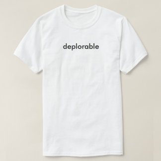 T-shirt déplorable
