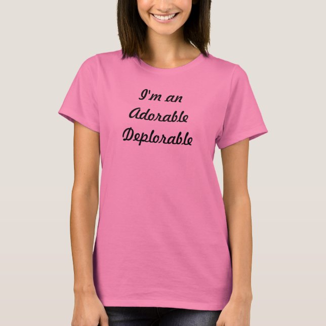 T-shirt Déplorable adorable (Devant)