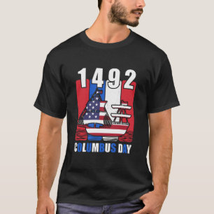 T-shirt depuis 1492 Jour de Christophe Colomb Rétro Vintag
