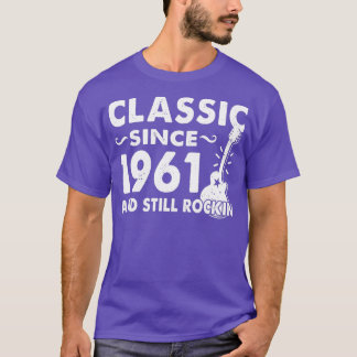 T-shirt Depuis 1961 Et Toujours Rockin