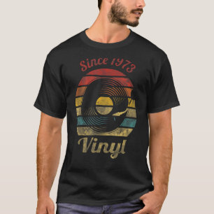 T-shirt Depuis 1973 Vinyl Retro Record musique Vintage