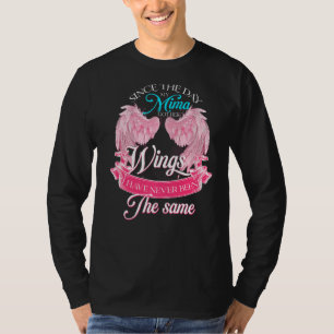 T-shirt Depuis Le Jour Où Ma Mima A Eu Ses Ailes, Elle N'A