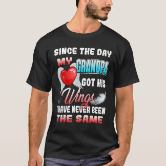 T-shirt Depuis Le Jour Où Mon Grand-Père A Eu Ses Ailes, I