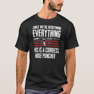 T-shirt Depuis Ont Redéfini Tout Ar15 Droits D'Armes O