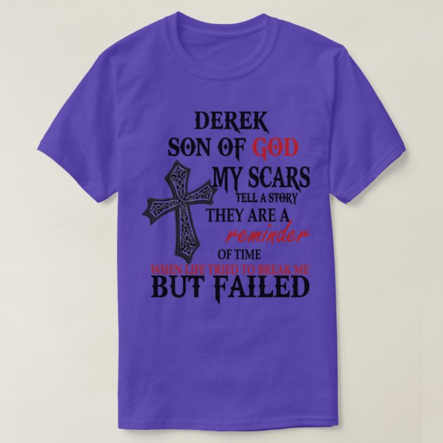 T-shirt Derek Fils De Dieu Mes cicatrices Racontent Une Hi (Design devant)