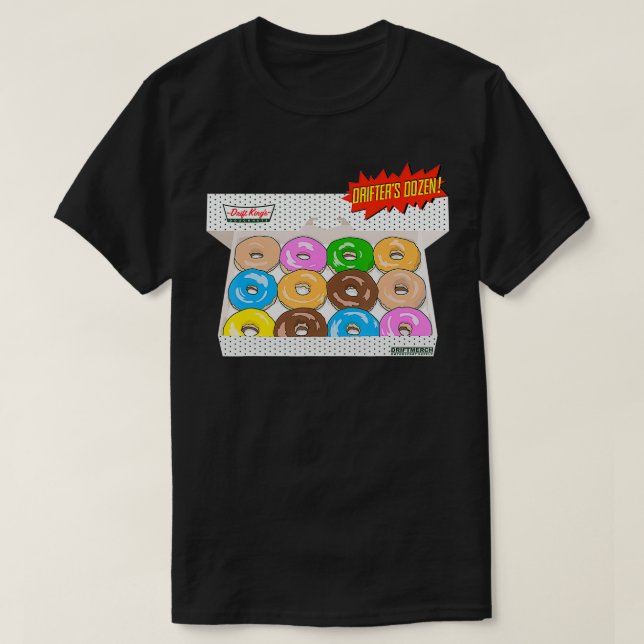 T-shirt Dériver les beignets du roi Drifter's Dozen spécia (Design devant)