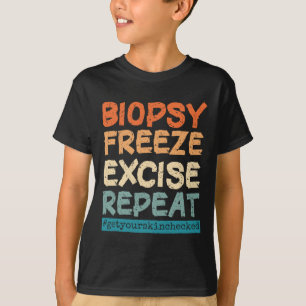 T-shirt Dermatologie Infirmière Biopsie Gel Accise Répétit