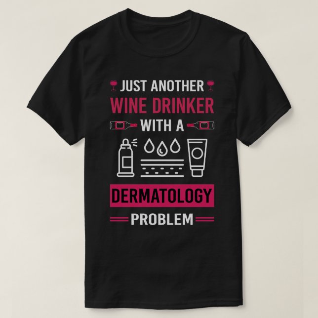 T-shirt Dermatologue de dermatologie de l'alcool (Design devant)