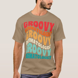 T-shirt Dermatologue Vintage Retro 60s les années 70 80s V