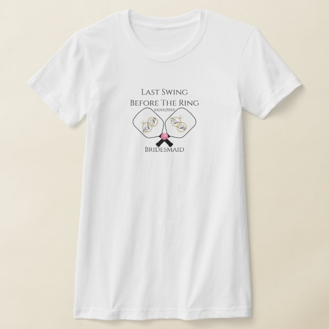 T-shirt Dernier balancement avant le mariage Pickleball Ro (Poser)