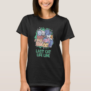 T-shirt Dernier Chat Life Line Chat Maman Humour Chat Papa