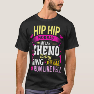 T-shirt Dernier Chemo Aujourd'Hui Cercle Le Guerrier du Ca