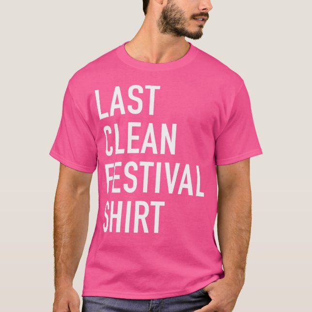 T-shirt Dernier Clean Festival Electro Music (Devant)