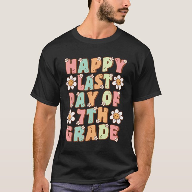 T-shirt Dernier jour de 7e année professeur groovy de sept (Devant)