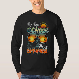 T-shirt Dernier Jour De L'École Sunglass Bonjour Enseignan