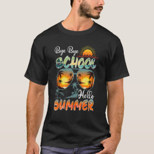 T-shirt Dernier Jour De L'École Sunglass Bonjour Enseignan