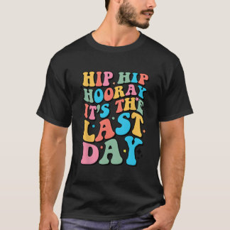 T-shirt Dernier Jour D'école Bonjour L'été Professeur Pour