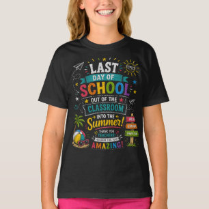 T-shirt Dernier Jour d'École dans l'Été Enseignants