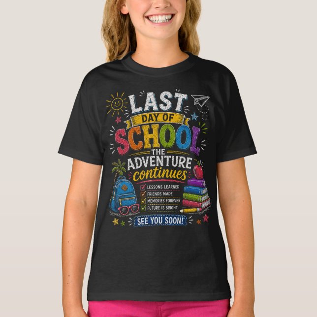 T-shirt Dernier Jour d'École L'Aventure Continue (Devant)