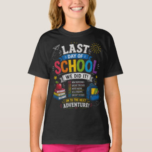 T-shirt Dernier Jour d'École Nous L'Avons Fait Aventure