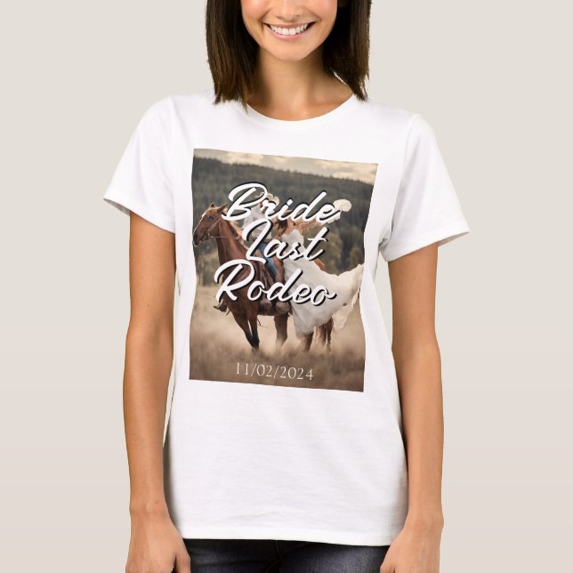 T-shirt Dernier Rodéo de mariée (Devant)