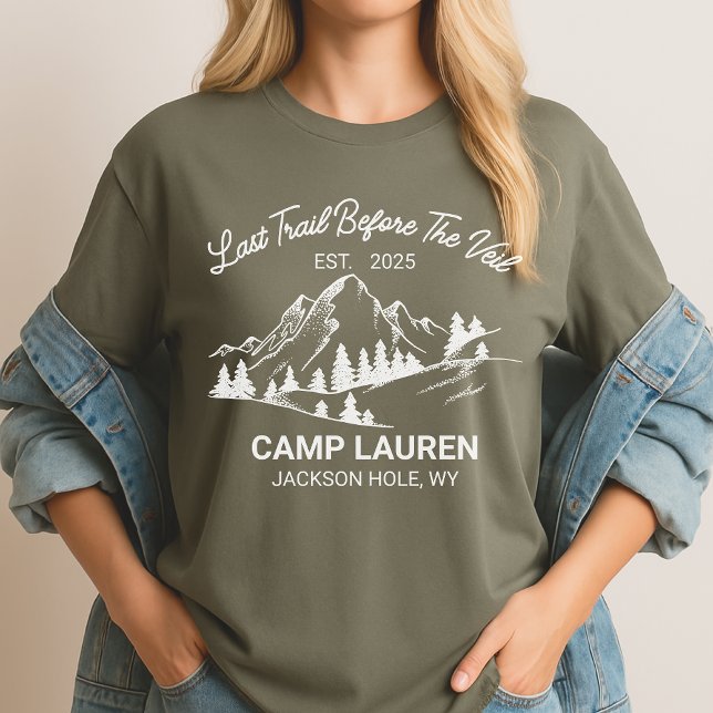 T-shirt Dernier sentier avant la chemise Voile, Camp Bach  (camping bride shirt, hiking bachelorette party shirt, bachelorette adventure shirt, )