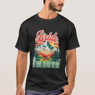 T-shirt Dernier sentier avant le voile enterrement de vie