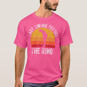 T-shirt Dernier Swing Avant Le Golf Anneau Fan Golfeur Gol