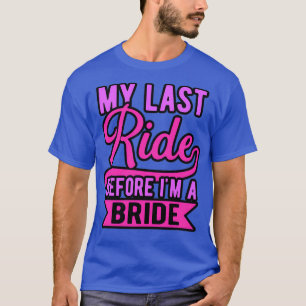 T-shirt dernier tour de bachelorette