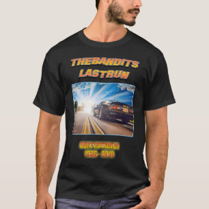 T-shirt Dernière course des bandits