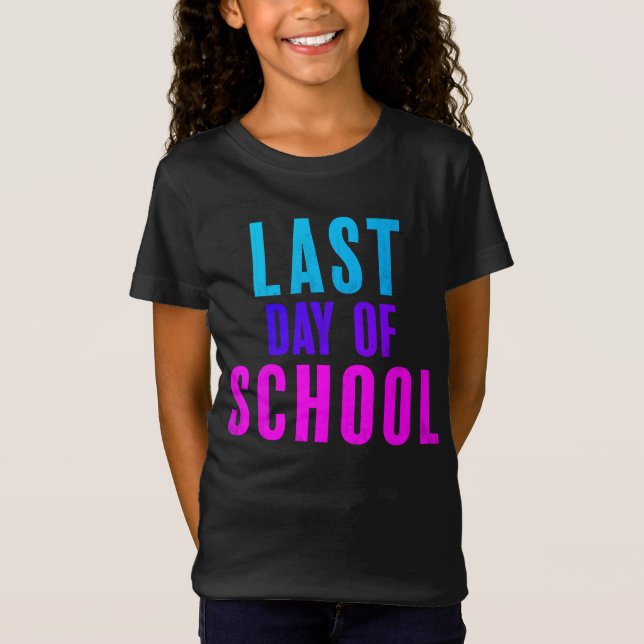 T-Shirt Dernière journée d'école (Devant)