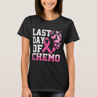T-shirt Dernière Journée Des Femmes De Chemo Pink Cancer D