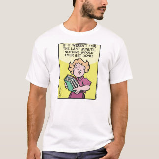 T-shirt Dernière Minute