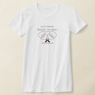 T-shirt Dernière swing avant l'anneau Mariage Pickleball r