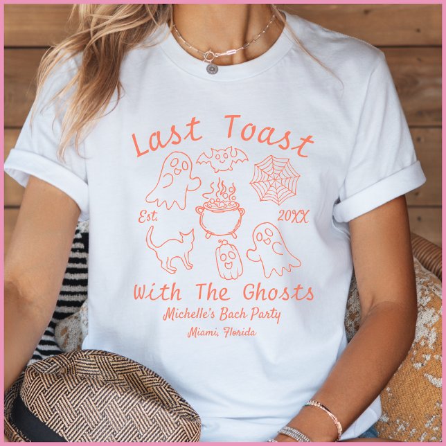 T-shirt Dernière Toast Fête de Bachelorette Summerween Mon (Créateur téléchargé)