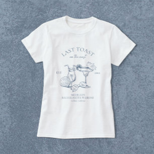 T-shirt Dernière Toast sur la Côte Fête de Bachelorette