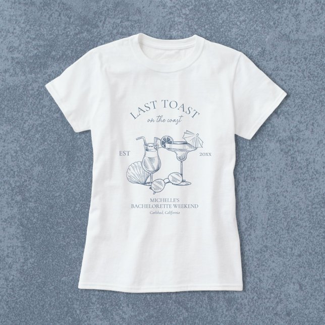 T-shirt Dernière Toast sur la Côte Fête de Bachelorette (Créateur téléchargé)