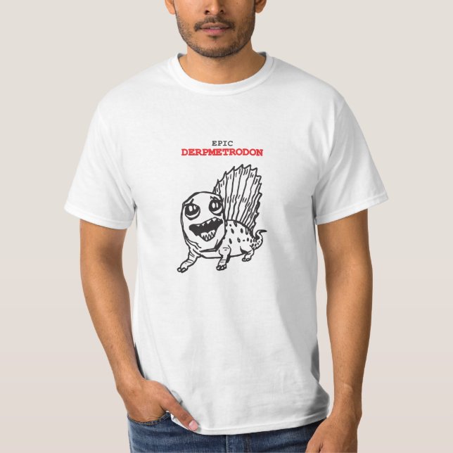 T-shirt Derpmetrodon épique (Devant)