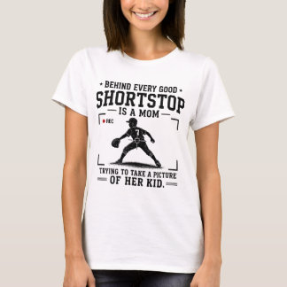 T-shirt Derrière chaque bon arrêt-court, il y a une maman
