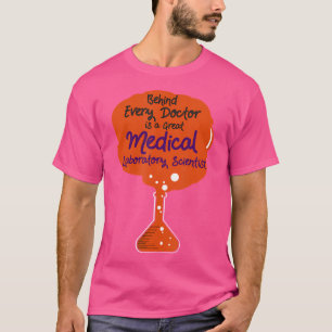 T-shirt Derrière chaque docteur - Drôle scientifique de la