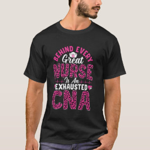 T-shirt Derrière chaque grande infirmière se cache un CNA